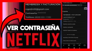 ✅COMO VER LA CONTRASEÑA DE NETFLIX CON LA CUENTA ABIERTA [upl. by Enahsal]