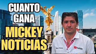 🤑 CUANTO GANA MICKEY NOTICIAS EN YOUTUBE [upl. by Ahsyen]