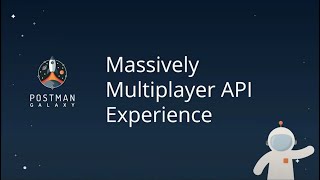 Massively Multiplayer API Experience Vineet Kumar amp Anudeep Medicharla  Postman Galaxy 2021 [upl. by Alleras595]