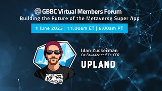 quotBuilding the Future of the Metaverse Super Appquot with Upland [upl. by Sheline988]