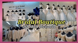 Murang Wedding Gown sa Divisoria  Groom suit at Mother Dress 168 MALL Divisoria [upl. by Suhsoj]