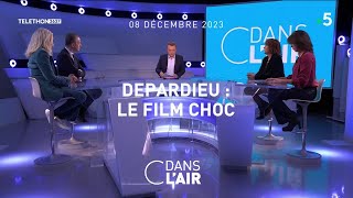 Depardieu  le film choc  cdanslair du 08122023 [upl. by Lowenstern]