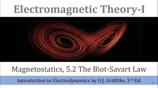 52c BiotSavart Law Problems Electromagnetic Theory1 Griffiths Electrodynamics [upl. by Ennovyhc]