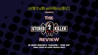 Geoff Westen  The Stereo Killer Review  Vidiots  Disturbing Music [upl. by Erbma767]