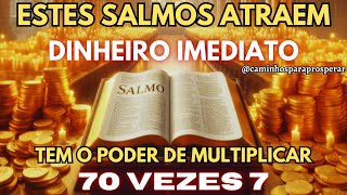 🌟OS 7 SALMOS QUE ATRAEM RIQUEZA IMEDIATA💲 MULTIPLICA SEU DINHEIRO 70X7💰 PREPARE SE E CONFIA💲💲💲 [upl. by Ennahteb]