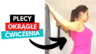 PLECY OKRĄGŁE  wada postawy  TOP 3 ĆWICZENIA [upl. by Marelda]