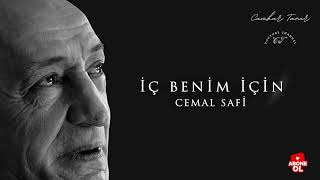 İÇ BENİM İÇİN  CEMAL SAFİ  CUMHUR TANER [upl. by Justinn]