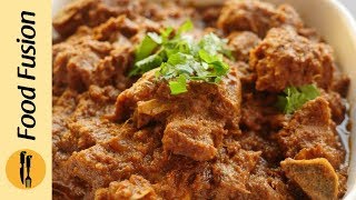 Masala Dum Gosht Recipe By Food Fusion [upl. by Boggers]