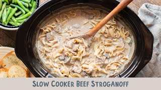 Slow Cooker Beef Stroganoff EASIEST WAY TO MAKE IT [upl. by Nyraa]