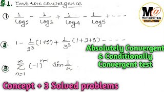 Absolutely Convergent  Conditionally Convergent  INFINITE SERIES  Real Analysis [upl. by Atikihs108]