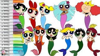 Powerpuff Girls Mermaid Coloring Book Compilation Blossom Bubbles Buttercup Bliss  SPRiNKLED DONUTS [upl. by Ozzie]