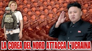 La Corea del Nord attacca l’Ucraina [upl. by Mano288]