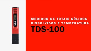 Conheça o medidor de totais sólidos dissolvidos e temperatura da Instrutherm  TDS100 [upl. by Gawain]