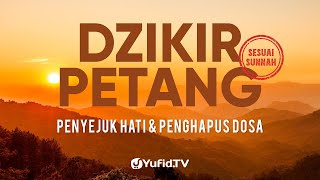 LIVE  Dzikir Petang Sesuai Sunnah Penyejuk Hati Perlindungan Diri amp Penghapus Dosa [upl. by Alcinia154]