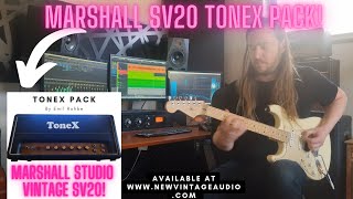 Marshall Studio Vintage SV20 ToneX Pack  BEST Plexi ever [upl. by Hildie]