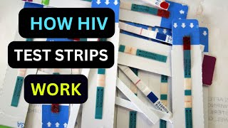 How does HIV test strip work  HIV EXPERT Explains How Test Strips Work [upl. by Marva]