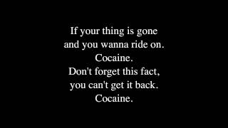 Eric Clapton  Cocaine  lyrics [upl. by Kassey]