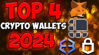 Discover the Top 4 Best Crypto Wallets for 2024 [upl. by Ambler295]