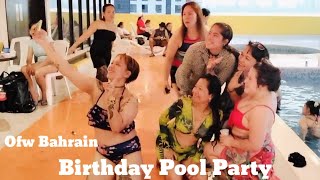 Birthday Pool Party I Liezles Birthday l Ofw Bahrain l Jertro Vlogs [upl. by Asyar]