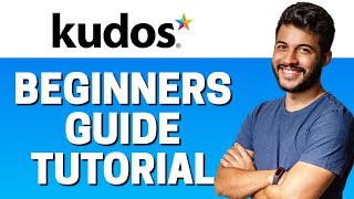 How to Use Kudos  Beginners Tutorial 2022 [upl. by Nodnarb983]