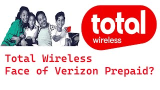 Total Wireless Face of Verizon Prepaid [upl. by Annirac]