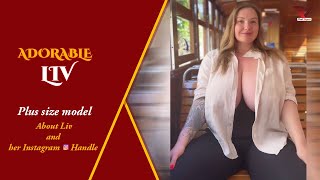 Big Liv  Plus Size Curvy  Top Heavy Model  модель плюссайз  Modèles aux courbes [upl. by Lena]