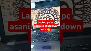 Easy Laptop 💻 pc easy shutdown kare  shorts jobviralshorts treding [upl. by Yruama539]