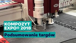 KOMPOZYTEXPO® 2018  relacja z targów [upl. by Olnek]