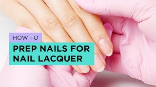 The Ultimate Nail Prep Tutorial for Regular manicure [upl. by Halak41]