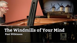 The Windmills of Your Mind piano [upl. by Anderer267]