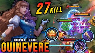 27 Kills Guinevere New Build PLEASE TRY  Build Top 1 Global Guinevere  MLBB [upl. by Eisnyl]