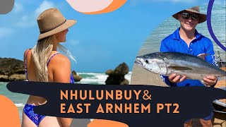 NHULUNBUY AND EAST ARNHEM PT2 [upl. by Teodoro504]