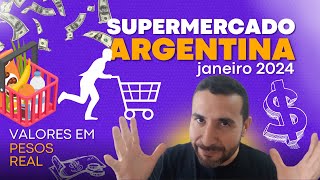 SUPERMERCADO NA ARGENTINA JANEIRO 24  É impressionante o valor da comida na Argentina em 2024 [upl. by Tisman]