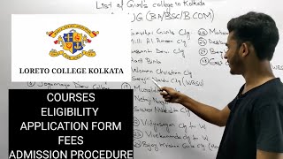 Loreto College KolkataCoursesEligibilityApplicatioan formAdmission Procedure [upl. by Aufmann641]