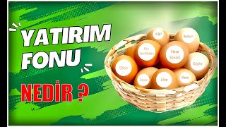 FON NEDİR  YATIRIM FONLARI MANTIKLI MI [upl. by Aramen962]