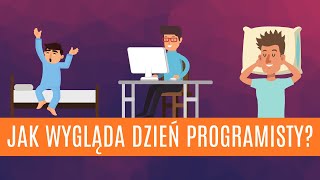 Jak wygląda dzień programisty [upl. by Ynatil188]