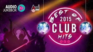 Club Hits  Songs From Kannada New Movies Released In 2015 [upl. by Ybbob701]