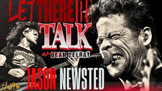 Let There Be Talk 696  Jason Newsted  Metallica Ozzy Flotsam and Jetsam Newsted [upl. by Illoh]