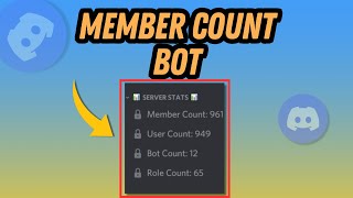 How To Setup Member Count Bot On Discord  Full Guide [upl. by Arihaj]