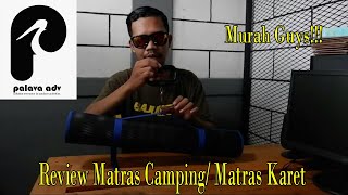 matras karet  matras camping murah  cara lipat dan detail ukuran bahan  Palava adv [upl. by Andromada]