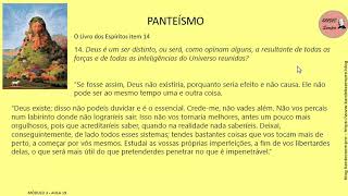 AULA 19  MÓDULO 3  PANTEISMO E OUTROS [upl. by Ettennor]