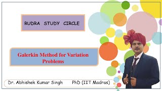 Galerkin Method for Variation Problems [upl. by Odraboel]