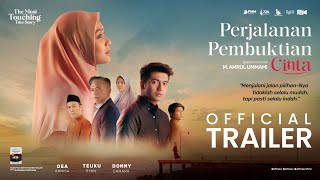 Perjalanan Pembuktian Cinta  Official Trailer [upl. by Grissel696]