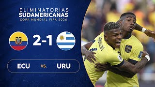 ECUADOR vs URUGUAY 21  RESUMEN  ELIMINATORIAS SUDAMERICANAS  FECHA 2 [upl. by Nediarb953]