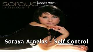 Soraya Arnelas  Self Control 2006 [upl. by Imak]