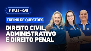 🚀Táticas p passar na 1ª Fase OAB  Treino de Questões Direito Civil Administrativo e Penal ✅ [upl. by Ainoda]