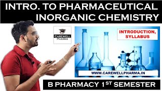 Pharmaceutical Inorganic Chemistry  Introduction  b pharmacy 1st semester  Carewell Pharma [upl. by Martie969]