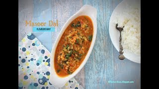 Masoor Dal Recipe  Hyderabadi Cuisine  Flavour Diary [upl. by Enilekaj245]