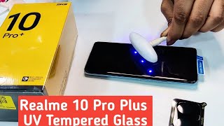 Realme 10 Pro Plus UV Tempered Glass  Curved Glass Guard  Best Screen Protector [upl. by Jr]