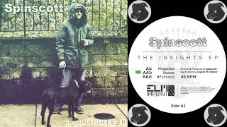 Spinscott  quotThe Insightsquot EP Preorder Vinyl amp dl Digital today [upl. by Kant389]